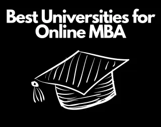 Best Universities for Online MBA